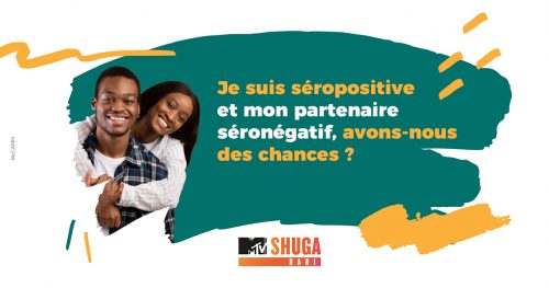 Je suis séropositive et mon partenaire séronégatif